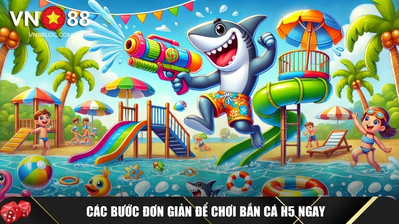 Khám Phá Bắn Cá H5 Tại VN88: Trải Nghiệm Săn Cá Đổi Thưởng Hấp Dẫn 4 Hướng dẫn chi tiết cách tha gia chơi bắn cá H5
