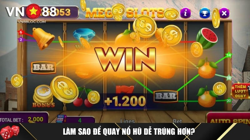 Quay Nổ Hũ Dễ Trúng: Hướng Dẫn Đầy Đủ & Mẹo Chiến Thắng 2 Hướng dẫn chi tiết cách quay nổ hũ đơn giản dễ trúng