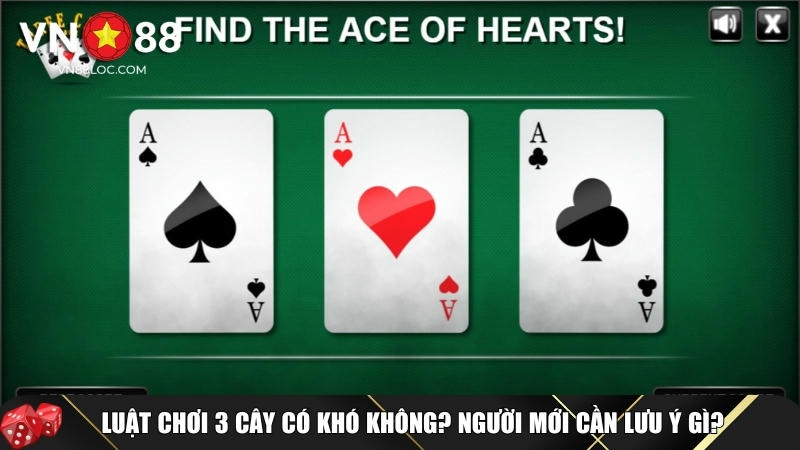 Cách Chơi 3 Cây Dễ Thắng Cho Người Mới: Luật, Mẹo Và Bí Quyết 2 Luật chơi 3 cây đơn giản và hiệu quả nhất